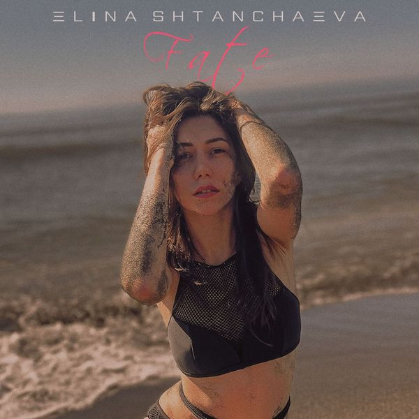 Elina Shtanchaeva - Fate